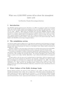 What can a LAM-NWP system tell us about the atmospheric water cycle Carl Fortelius, Finnish Meteorological Institute 1
