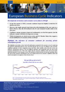 March[removed]Developments in business and consumer survey data in 2012Q1   In the first quarter of 2012, economic sentiment improved slightly in both the EU