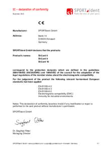 EC – declaration of conformity November 2015 Manufacturer:  SPORTident GmbH