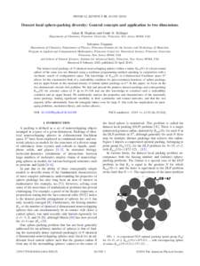 PHYSICAL REVIEW E 81, 041305 共2010兲  Densest local sphere-packing diversity: General concepts and application to two dimensions Adam B. Hopkins and Frank H. Stillinger Department of Chemistry, Princeton University, P