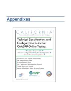 Technical Specifications and Configuration Guide for CAASPP Online Testing—Appendixes