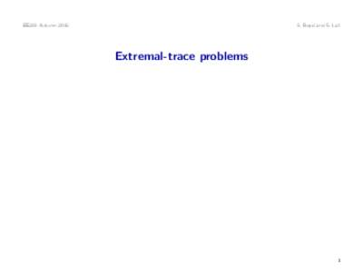 EE263 AutumnS. Boyd and S. Lall Extremal-trace problems
