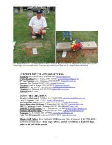 Jerry Hubbard and Francis Lay replaced the SAR Patriot marker on the grave of Lt. Col. John Jameson and laid a SAR member marker on the grave of Claude Guinn. Grave marking ceremony for Claude will be October 3rd after t