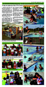 Sac and Fox News • September 2014 • Page  Sac and Fox National Public Library Happenings • Remodel • Summer Reading Program • After-hours Pool Party Th ing s are popping at S ac & F ox L ibrary Things have been