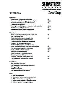 113 lonsdale street melbourne vic 3000 e  CANAPE MENU Cold items House roasted Chinese-style duck pancakes