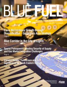 BLUE FUEL BLUE FUEL JuneVol. 8/ Issue 3  Gazprom Export Global Newsletter