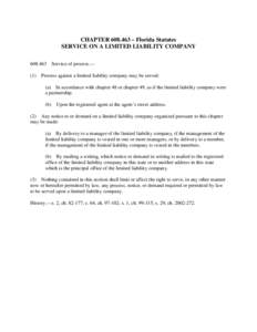CHAPTER – Florida Statutes SERVICE ON A LIMITED LIABILITY COMPANYService of process.—