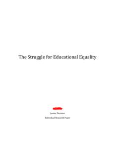 The Struggle for Educational Equality