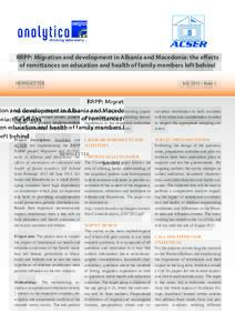 RRPP: Migration and development in Albania and Macedonia: the effects of remittances on education and health of family members left behind NEWSLETTER JulyIssue 2