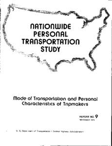 mode of Transpo(totion and Personal Characteristics of Tripmakers REPORT NO. 9