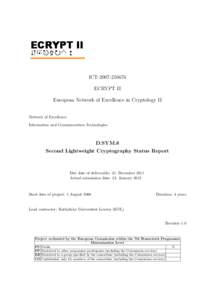 ECRYPT II   ICT[removed]ECRYPT II European Network of Excellence in Cryptology II