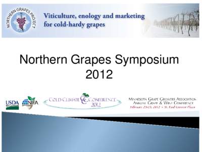 Research & Extension Needs of the Emerging Cold-Climate Wine Industry
