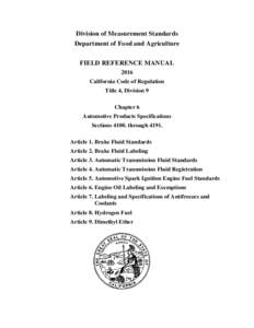 Division of Measurement Standards Department of Food and Agriculture FIELD REFERENCE MANUAL 2016 California Code of Regulation Title 4, Division 9