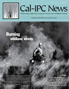 Vol. 23, No. 2  Summer 2015 Cal-IPC News Protecting California’s Natural Areas from Wildland Weeds