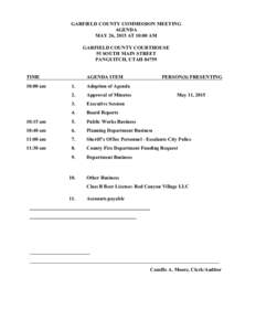 GARFIELD COUNTY COMMISSION MEETING AGENDA MAY 26, 2015 AT 10:00 AM GARFIELD COUNTY COURTHOUSE 55 SOUTH MAIN STREET PANGUITCH, UTAH 84759