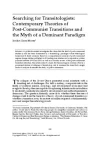 Searching for Transitologists: Contemporary Theories of Post-Communist Transitions and