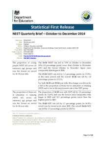 Statistical First Release NEET Quarterly Brief – October to December 2014 Reference Date Coverage Theme