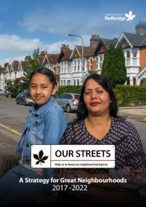 OUR STREETS Help us to keep our neighbourhood great A Strategy for Great Neighbourhoods