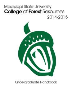 Mississippi State University  College of Forest Resources