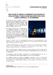 COMMUNIQUE DE PRESSE  VAN CLEEF & ARPELS A PRESENTE SA NOUVELLE COLLECTION « PEAU D’ANE RACONTE PAR VAN CLEEF & ARPELS » A CHAMBORD