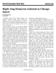 World Socialist Web Site  wsws.org Right-wing Democrat reelected as Chicago mayor