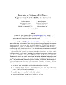 Reputation in Continuous-Time Games, Supplementary Material: Public Randomization Eduardo Faingold