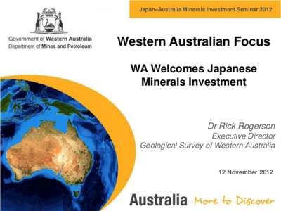 Japan–Australia Minerals Investment Seminarlogo Western Australian Focus WA Welcomes Japanese