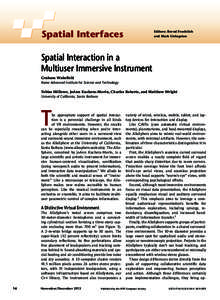 Spatial Interfaces  Editors: Bernd Froehlich and Mark Livingston  Spatial Interaction in a