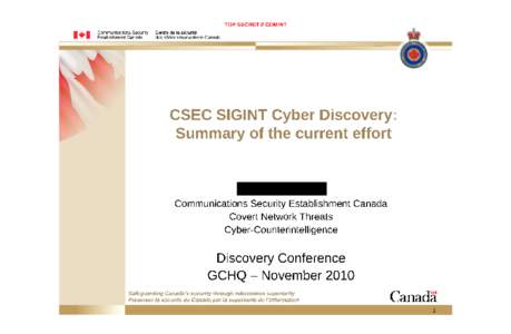 TOP SECRET II COMINT 1 * 1 Communications Security Establishment Canada