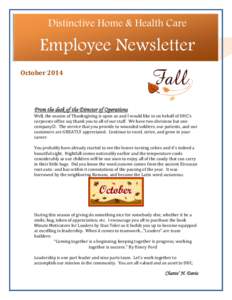 Distinctive Home & Health Care  Employee Newsletter OctoberFrom the desk of the Director of Operations
