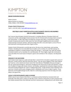    BRAND	
  OVERVIEW	
  RELEASE	
     Media	
  Contacts:	
   Allison+Partners	
  for	
  Kimpton	
  