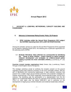 Enclosure 4a  Annual Report 2012 I. ADVOCACY & LOBBYING, NETWORKING, CAPACITY BUILDING AND