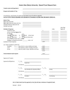 Eastern New Mexico University - Roswell Travel Request Form Traveler name and department Purpose and Location of Trip (If conference, note location of conference and attach copy of conference agenda)