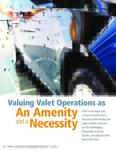 Valuing Valet Operations as  An Amenity and a Necessity