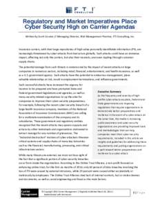 Microsoft Word - Regulatory and Market Imperatives Place Cyber Security High on Carrier Agendas - CMM Reprint
