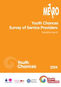 Youth Chances Survey of Service Providers: baseline report 2014