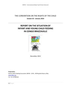 IBFAN – International Baby Food Action Network  THE CONVENTION ON THE RIGHTS OF THE CHILD Session 65 - JanuaryREPORT ON THE SITUATION OF