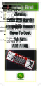 Safety First  Owning Lawn And Garden Equipment Doesn’t Have To Cost