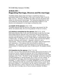 PCCO/OIF Policy StatementArticle III – Regarding Marriage, Divorce and Re-marriage The Bible states clearly that marriage is created by God as a permanent bond of life between a man and a woman (Gen 2:24-