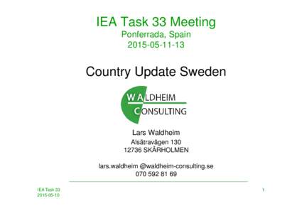 Microsoft PowerPoint - SE Country Report IEA Task 33 Spring 2015 Short