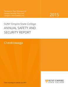 The Jeanne Clery Disclosure of Campus Security Policy and Campus Crime Statistics Act SUNY Empire State College
