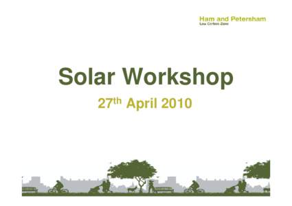 Microsoft PowerPoint - Solar Workshop LCZ_for web ppt