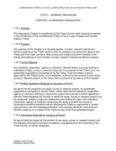 CONFEDERATED TRIBES of the COOS, LOWER UMPQUA AND SIUSLAW INDIANS TRIBAL CODE  TITLE 1 – GENERAL PROVISIONS CHAPTER 1-10 RESEARCH REGULATION[removed]Authority