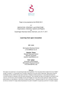 Paper to be presented at the DRUID 2011 on INNOVATION, STRATEGY, and STRUCTURE Organizations, Institutions, Systems and Regions at Copenhagen Business School, Denmark, June 15-17, 2011