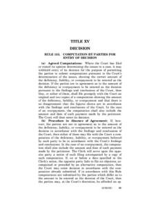 TITLE XV DECISION RULE 155. COMPUTATION BY PARTIES FOR ENTRY OF DECISION