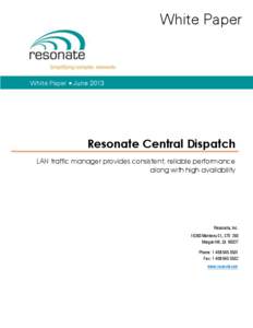 White Paper: Central Dispatch LAN Traffic Manager