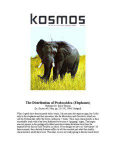 The Distribution of Proboscidea (Elephants) Professor Dr. Erich Thenius [In: Kosmos #5, May, pp[removed], 1964, Stuttgart]