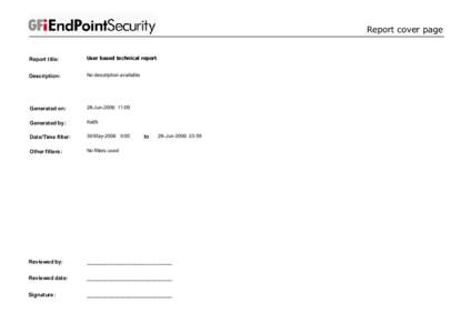 Report cover page  Report title: User based technical report