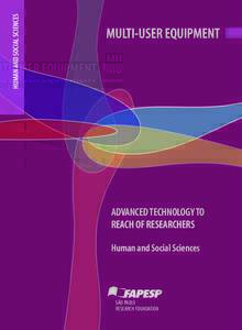 HUMAN AND SOCIAL SCIENCES  MULTI-USER EQUIPMENT ADVANCED TECHNOLOGY TO REACH OF RESEARCHERS