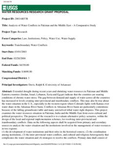 2003AR57B  WATER RESOURCES RESEARCH GRANT PROPOSAL Project ID: 2003AR57B Title: Analysis of Water Conflicts in Pakistan and the Middle East – A Comparative Study Project Type: Research